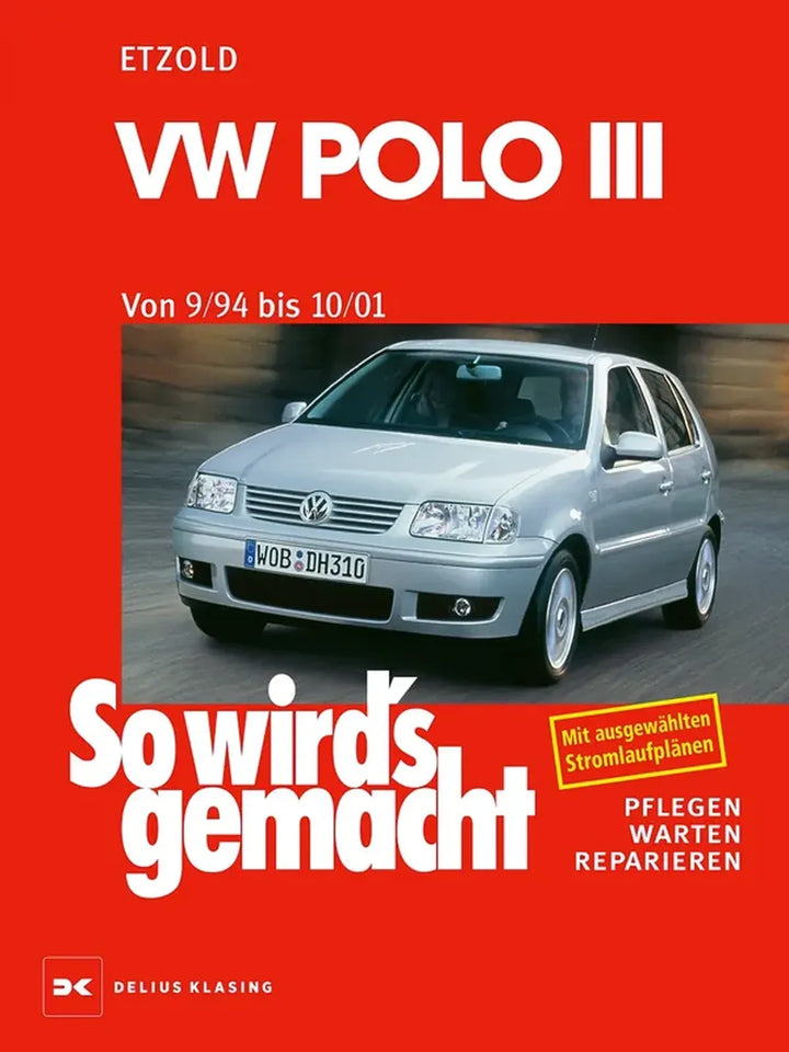 VW Polo Reparaturanleitung und Werkstatthandbuch - gedrucktes Buch zum Bestpreis! - verwuester.net