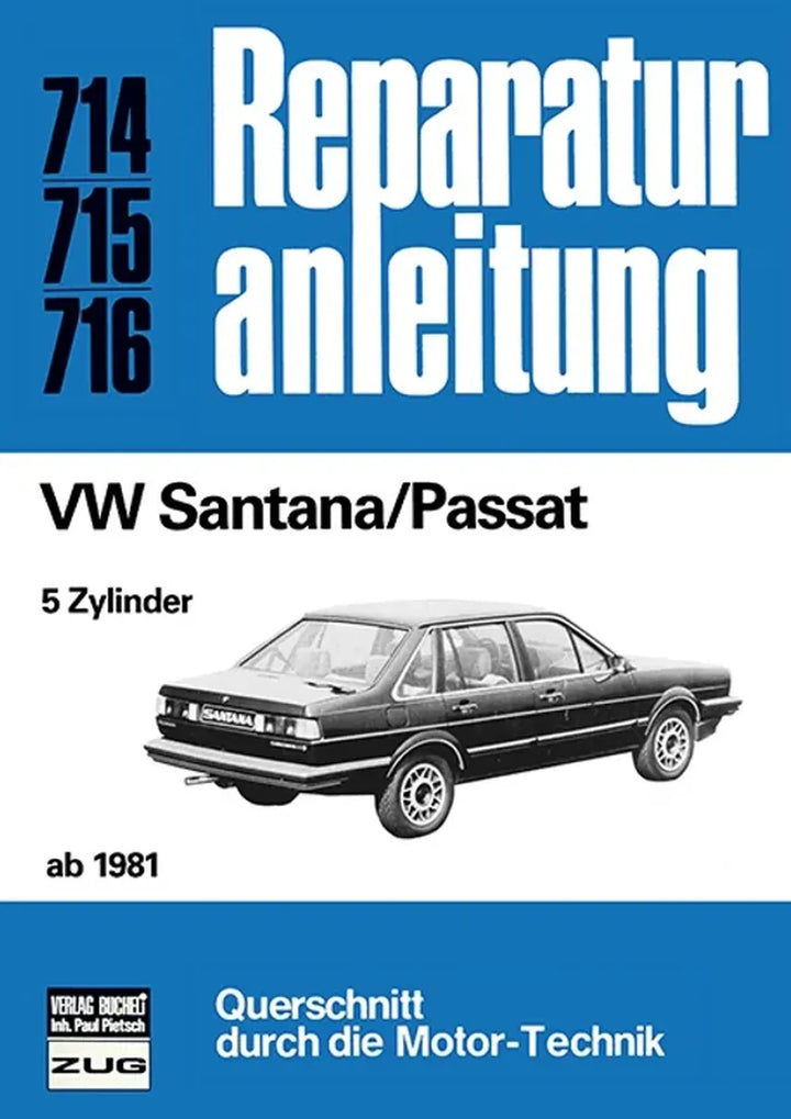 VW Santana Reparaturanleitung und Werkstatthandbuch 1981 - gedrucktes Buch zum Bestpreis! - verwuester.net