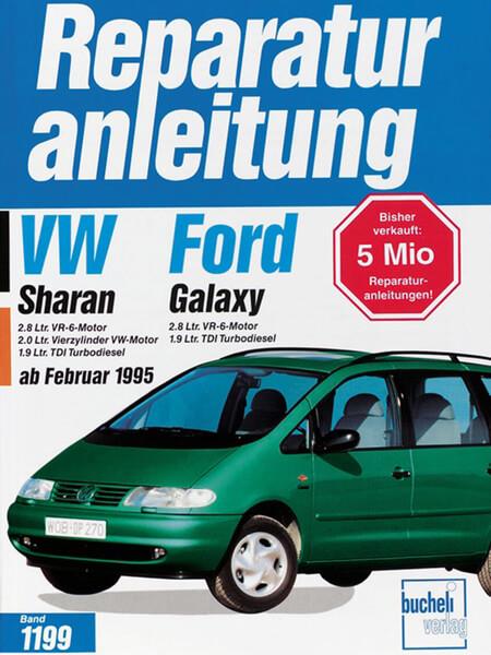 VW Sharan / Ford Galaxy - Reparaturbuch - gedrucktes Buch zum Bestpreis! - verwuester.net
