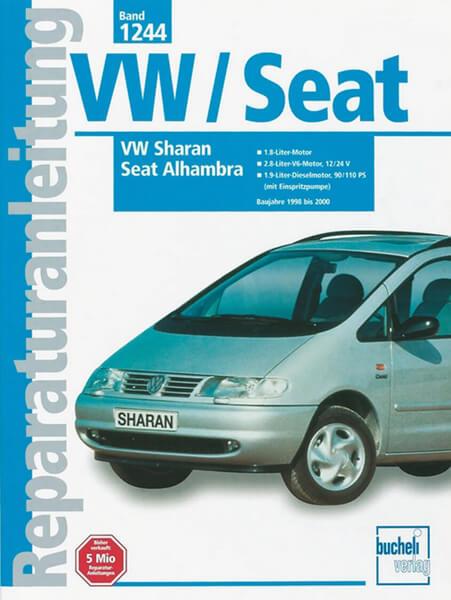 VW Sharan / Seat Alhambra Baujahre 1998-2000 - Reparaturbuch - gedrucktes Buch zum Bestpreis! - verwuester.net