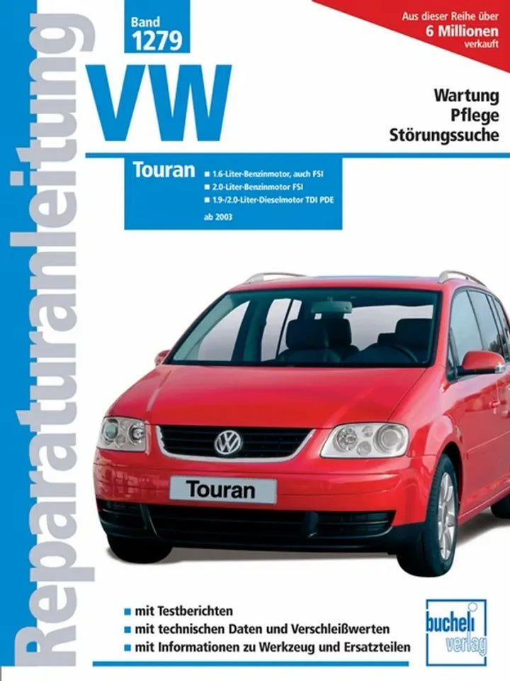 VW Touran (1T) Reparaturanleitung und Werkstatthandbuch 2003 - gedrucktes Buch zum Bestpreis! - verwuester.net