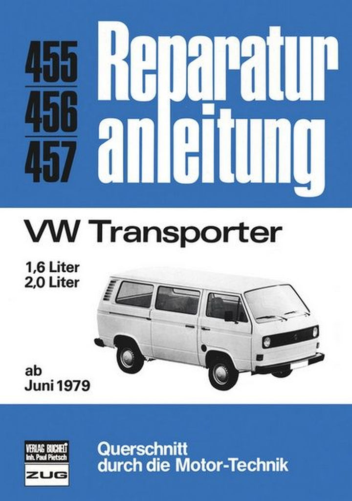 VW Transporter 1.6 und 2,0 Ltr. ab Juni 1979 - Reparaturbuch, Buchcover