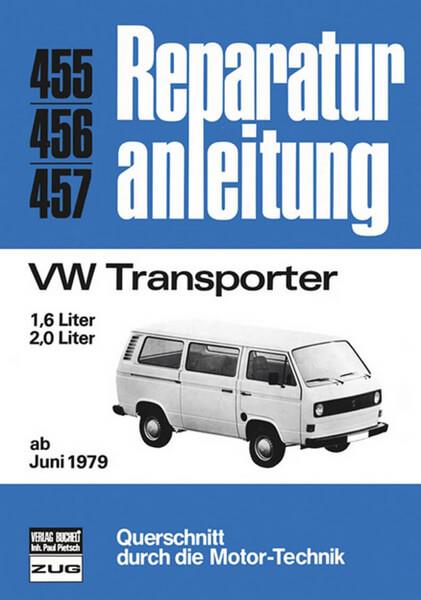 VW Transporter 1.6 und 2,0 Ltr. ab Juni 1979 - Reparaturbuch - gedrucktes Buch zum Bestpreis! - verwuester.net