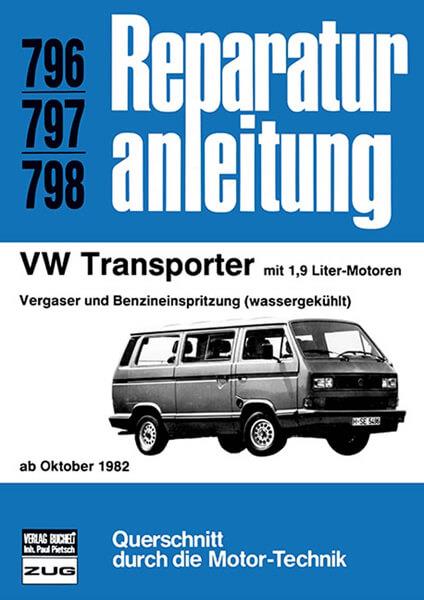 VW Transporter ab Okt. 1982 - Reparaturbuch - gedrucktes Buch zum Bestpreis! - verwuester.net