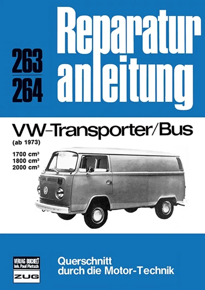 VW Bus (Transporter) Reparaturanleitung und Werkstatthandbuch 1973 - gedrucktes Buch zum Bestpreis! - verwuester.net