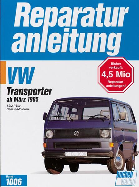 VW Transporter / Bus ab 3/1985 - Reparaturbuch - gedrucktes Buch zum Bestpreis! - verwuester.net