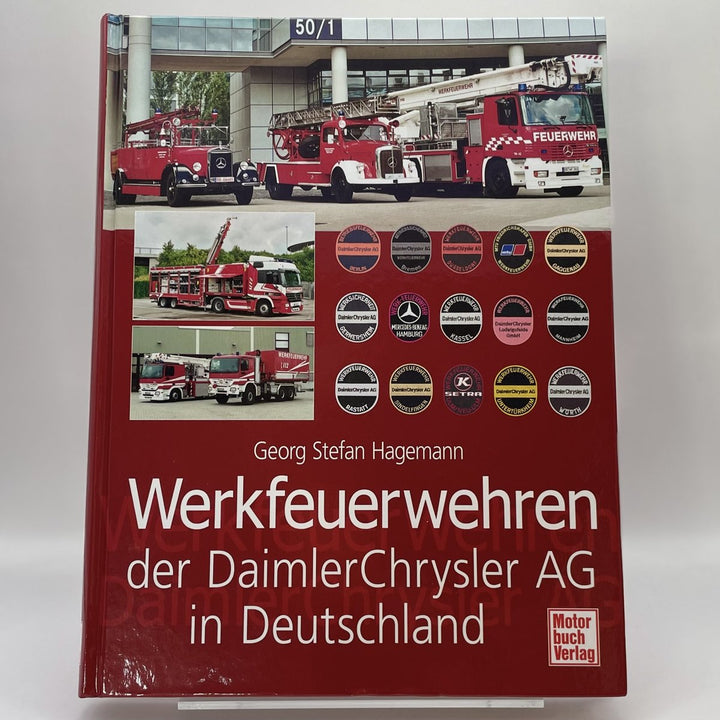 Werkfeuerwehren der DaimlerChrysler AG in Deutschland
