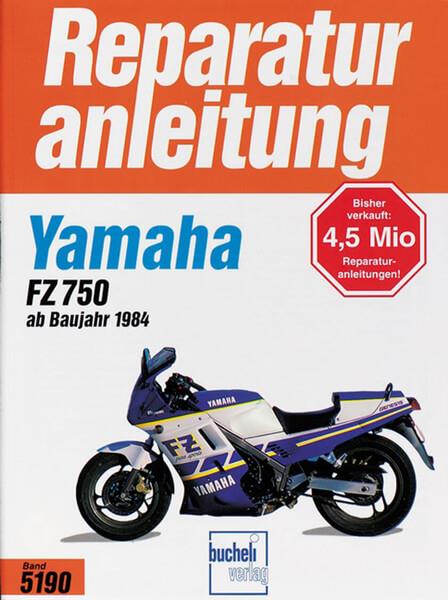 Yamaha FZ 750 - Reparaturbuch - gedrucktes Buch zum Bestpreis! - verwuester.net