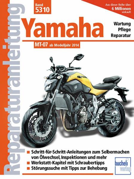 Yamaha MT 07 - Reparaturbuch - gedrucktes Buch zum Bestpreis! - verwuester.net