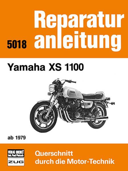 Yamaha XS 1100 ab 1979 - Reparaturbuch - gedrucktes Buch zum Bestpreis! - verwuester.net