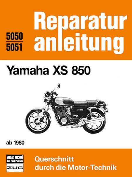 Yamaha XS 850 ab 1980 - Reparaturbuch - gedrucktes Buch zum Bestpreis! - verwuester.net