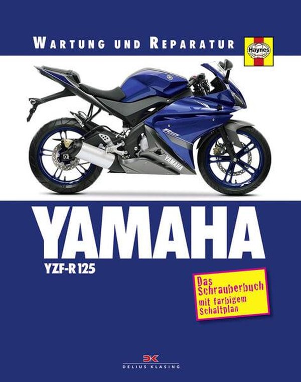 YAMAHA YZF-R 125 - Reparaturbuch - gedrucktes Buch zum Bestpreis! - verwuester.net