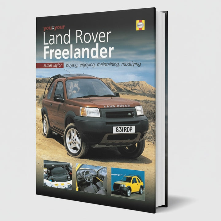You and Your Land Rover Freelander - Buying, Enjoying, Maintaining and Modifying, Buchcover