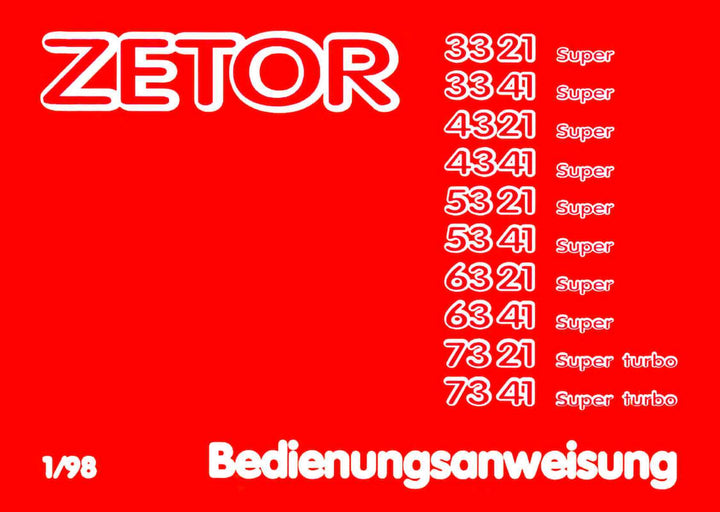 Zetor 3321, 3341, 4321, 4341, 5321, 5341, 6321, 6341, 7321, 7341 Super Betriebsanleitung, Buchcover