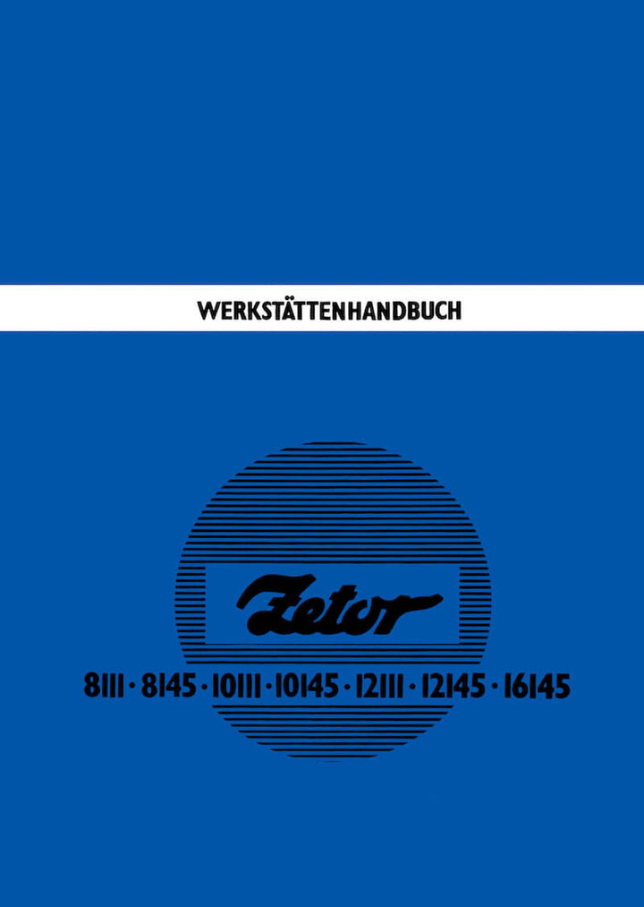 Zetor 8111, 8145, 10111, 10145, 12111, 12145, 16145 Werkstättenhandbuch, Buchcover