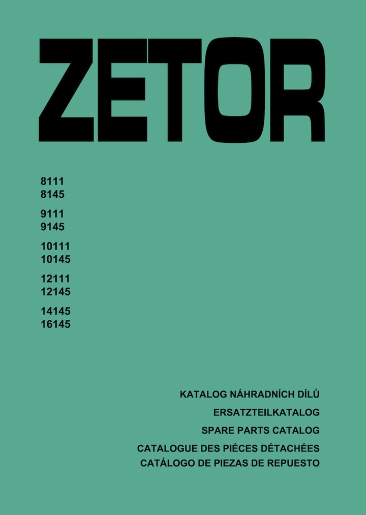 Zetor 8111, 8145, 9111, 9145, 10111, 10145, 12111, 12145, 14145, 16145 Ersatzteilkatalog, Buchcover
