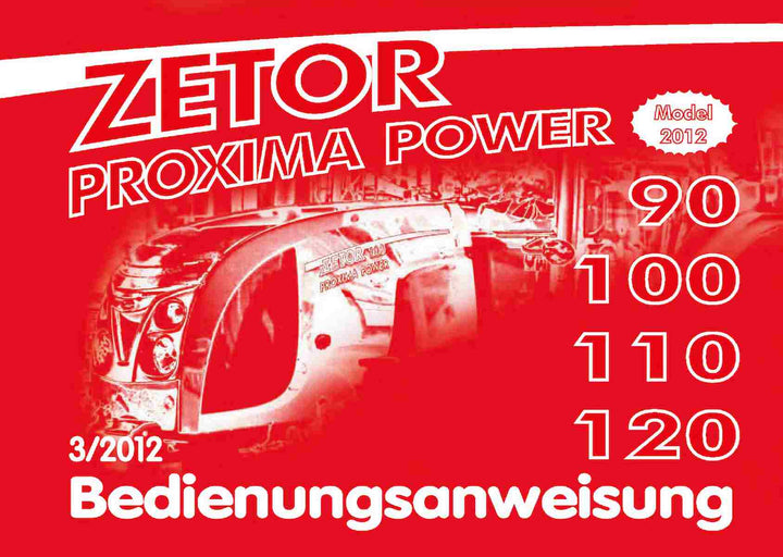 Zetor Proxima Power 90, 100, 110, 120 Bedienungsanweisung, Buchcover