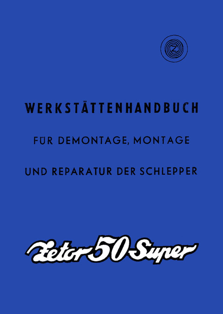 Zetor Super 50 Werkstättenhandbuch, Buchcover