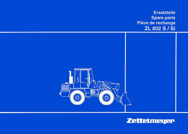 Zettelmeyer ZL802S und ZL802SI Ersatzteilliste, Buchcover