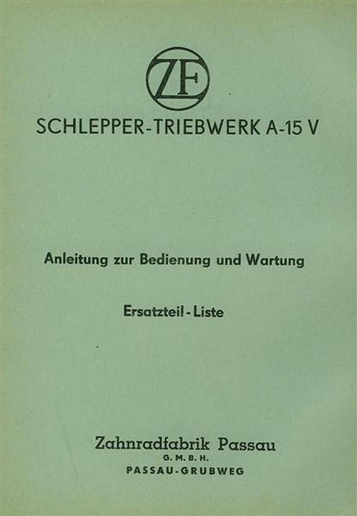 ZF A-15 V, Betriebsanleitung, Reparaturanleitung, Ersatzteilkatalog, Buchcover
