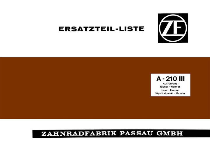 ZF A-210 III Schleppergetriebe Betriebsanleitung und Ersatzteilkatalog, Buchcover