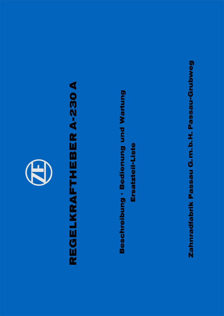 ZF A-230 A, Regelkraftheber (Hydraulik), Betriebsanleitung und Ersatzteilkatalog, Buchcover