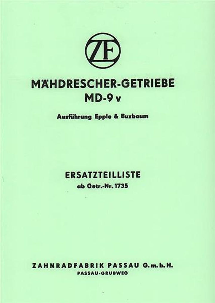 ZF Mähdrescher-Getriebe MD-9v für Epple-Buxbaum Ersatzteilkatalog, Buchcover