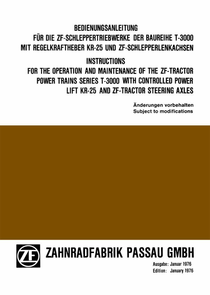 ZF Schleppergetriebe T 3000 mit Regelkraftheber KR-25 und ZF Schlepperlenkachsen Betriebsanleitung, Buchcover