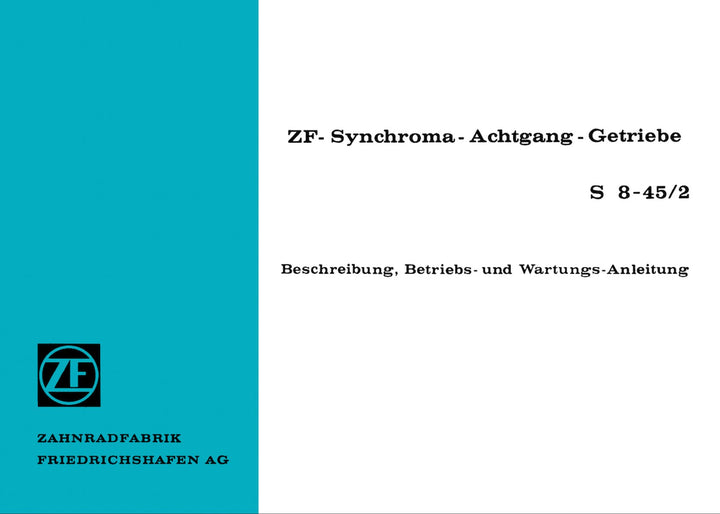 ZF Synchroma-8-Gang-Getriebe S8-45/2, Betriebsanleitung, Buchcover