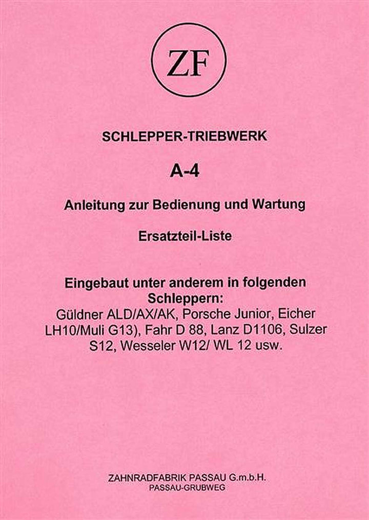 ZF A-4 Schlepper-Triebwerk Betriebsanleitung und Ersatzteil-Liste, Buchcover