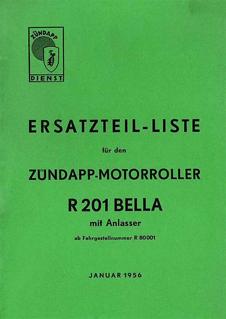 Zündapp Bella R201 mit Anlasser Ersatzteilkatalog, Buchcover