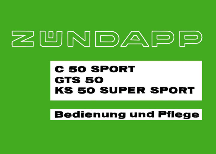 Zündapp C50 Sport GTS50 KS50 Super Sport Betriebsanleitung, Buchcover