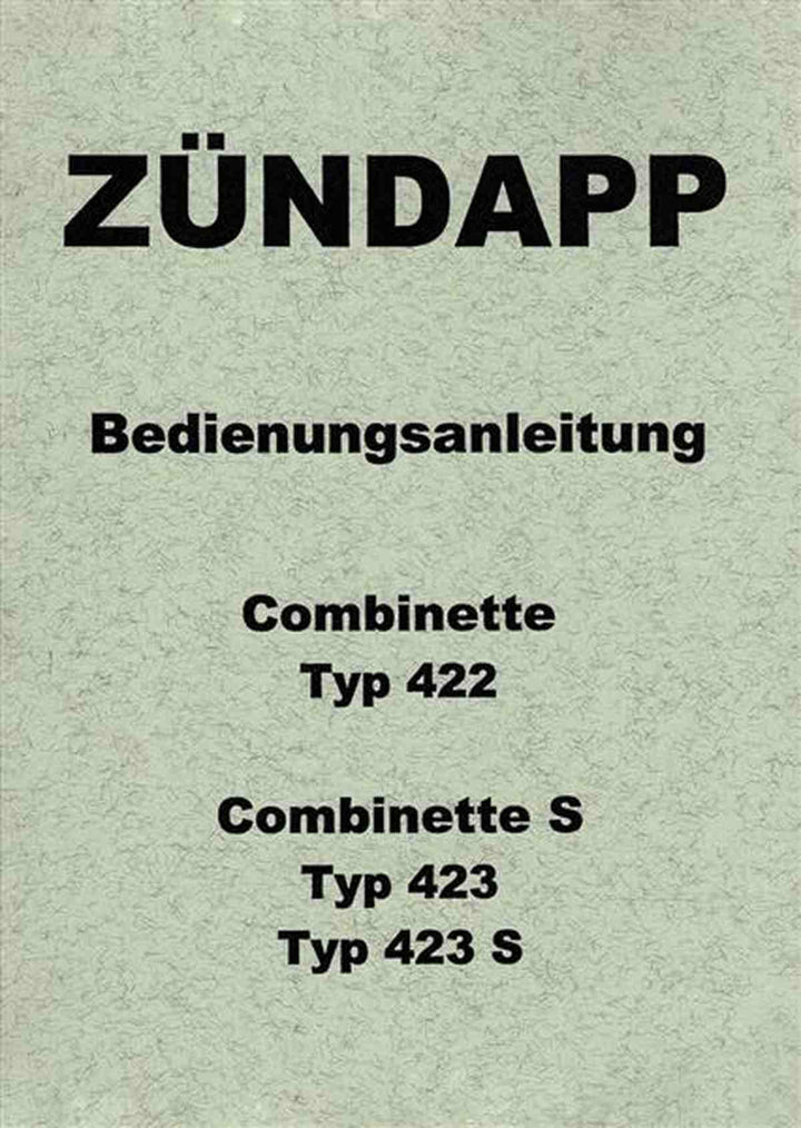 Zündapp Combinette 422 423 423S Betriebsanleitung, Buchcover