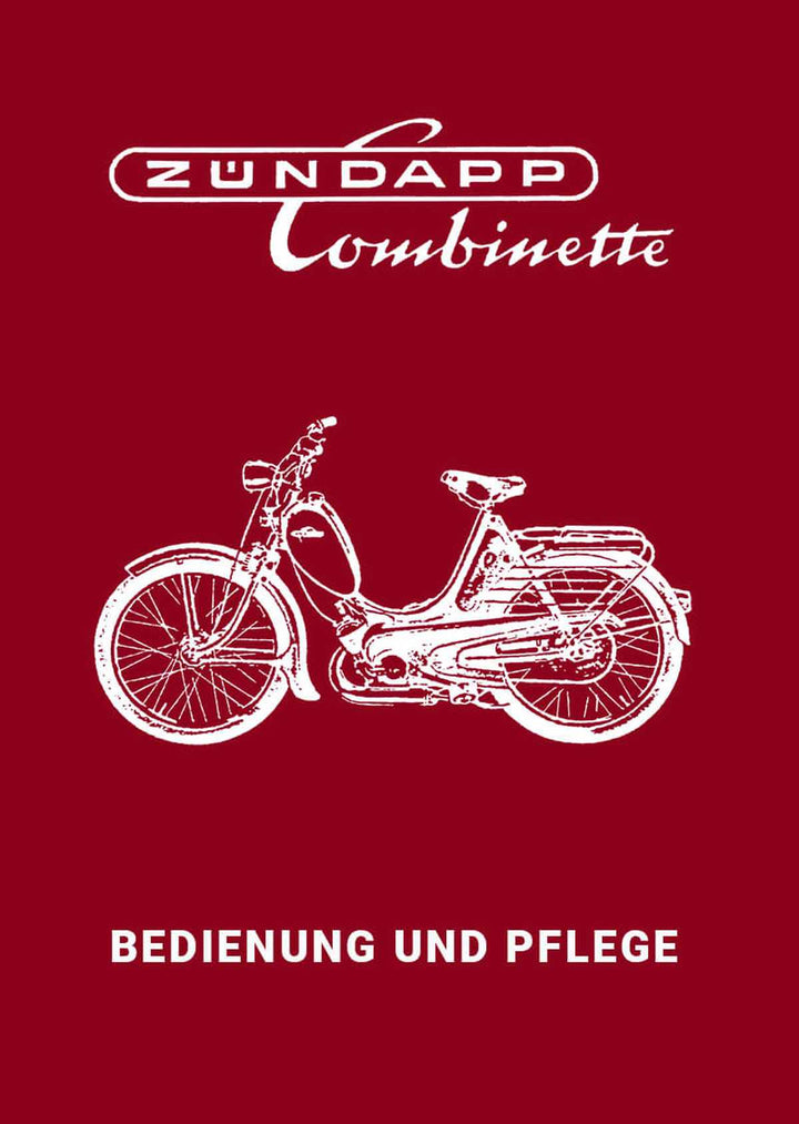 Zündapp Combinette Betriebsanleitung, Buchcover