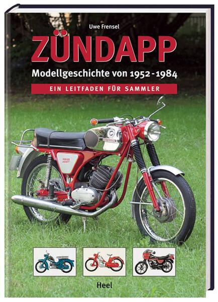 Zündapp - Ein Leitfaden für Sammler - gedrucktes Buch zum Bestpreis! - verwuester.net