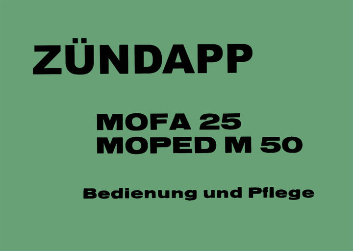 Zündapp Mofa 25 Betriebsanleitung, Buchcover