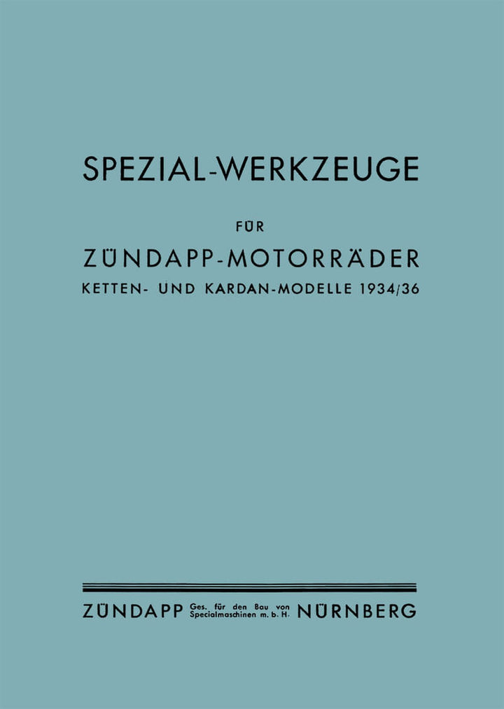 Zündapp - Spezial-Werkzeuge für Ketten- und Karden-Modelle, Buchcover