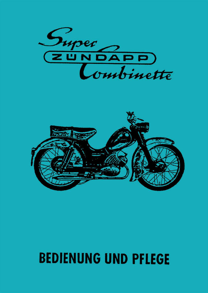 Zündapp Super-Combinette Betriebsanleitung, Buchcover