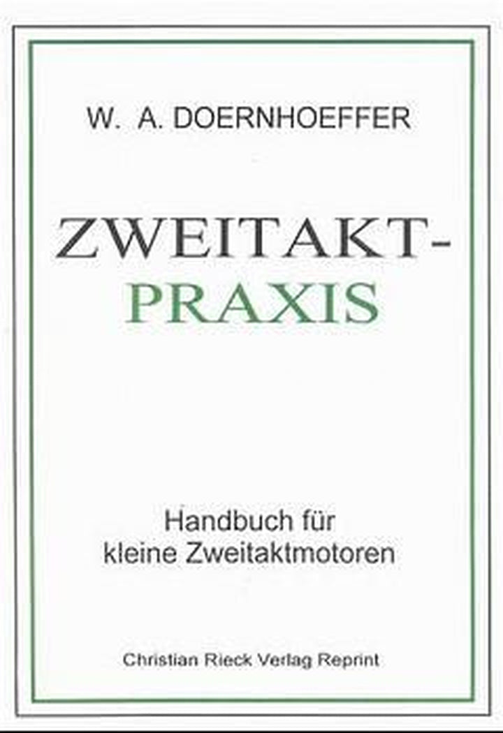 Zweitakt-Praxis - Handbuch für Zweitaktmotoren, Buchcover