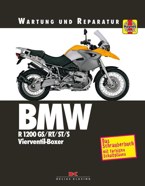 BMW R 1200 GS/RT/ST/S - Reparaturbuch - gedrucktes Buch zum Bestpreis! - verwuester.net