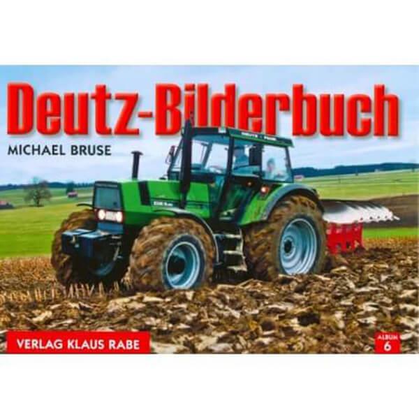 Deutz-Bilderbuch - gedrucktes Buch zum Bestpreis! - verwuester.net
