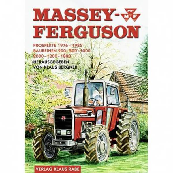 Massey-Ferguson - Prospekte 1976-1985 - Baureihen 200, 500, 1000, 2000, 1200, 1800 - gedrucktes Buch zum Bestpreis! - verwuester.net