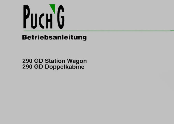 Puch G 290GD Betriebsanleitung - gedrucktes Buch zum Bestpreis! - verwuester.net