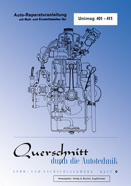 Unimog 401 - 411 Reparaturanleitung - gedrucktes Buch zum Bestpreis! - verwuester.net