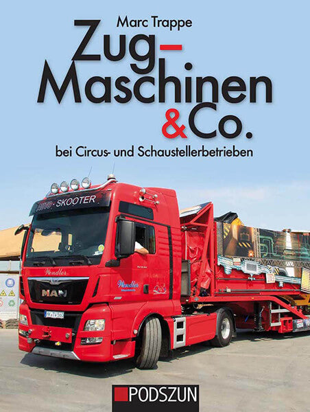 Zugmaschinen bei Circus- und Schaustellerbetrieben - gedrucktes Buch zum Bestpreis! - verwuester.net